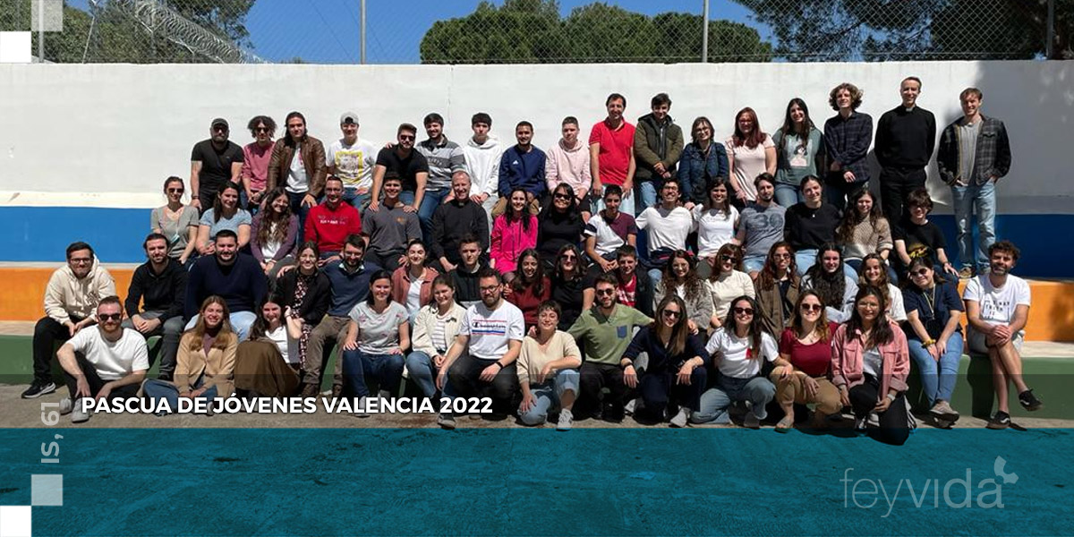 Pascua de jóvenes Valencia 2022