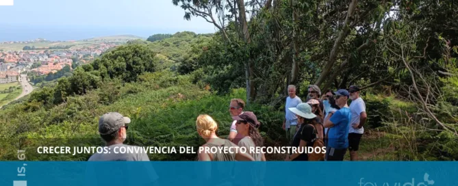 Crecer juntos: Convivencia del Proyecto Reconstruidos